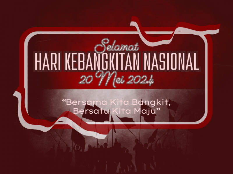 Selamat Memperingati Hari Kebangkitan Nasional