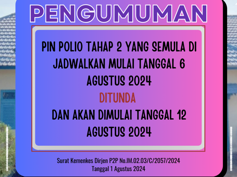 Pengumuman Perubahan Jadwal PIN Tahap 2